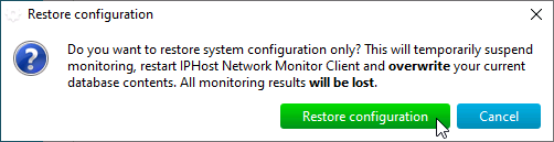 Confirm restoring configuration